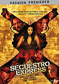 Film: Secuestro Express - Premium Premieren