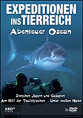 Expeditionen ins Tierreich: Abenteuer Ozean