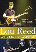 Film: Lou Reed - Walk on the Wild Side