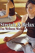 Film: Stretch & Relax - Das Wellness Workout