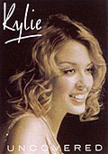 Kylie Minogue - Uncovered