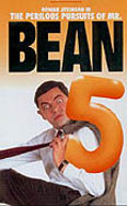 Bean 5: The Perilous Pursuits of Mr. Bean