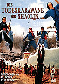 Film: Die Todeskarawane der Shaolin