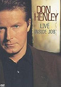 Film: Don Henley - Live: Inside Job