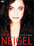Julia Neigel - Stimme mit Flgeln
