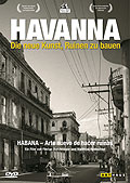 Havanna - Die neue Kunst, Ruinen zu bauen