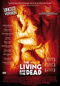 Film: The Living and the Dead - Uncut Version