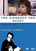 Claude Chabrol - Vor Einbruch der Nacht