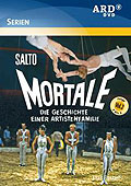 Salto Mortale - Die Geschichte einer Artistenfamilie - Vol. 2