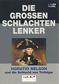 Die groen Schlachtenlenker - Vol. 4 - Horatio Nelson