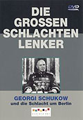 Die groen Schlachtenlenker - Vol. 6 - Georgi Schukow