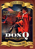 Film: Douglas Fairbanks Serie: Don Q - Der Sohn des Zorro