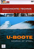 Film: Discovery Geschichte & Technik: U-Boote - Sharks Of Steel