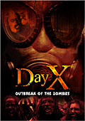 Day X - Outbreak Of The Zombies