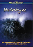 Film: Waterlogged