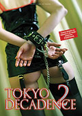 Film: Tokyo Decadence 2 - Uncut