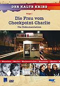 Die Frau vom Checkpoint Charlie - Die Dokumentation