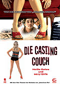 Film: Die Casting Couch - Heie Dates und Sexy Girls
