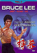 Bruce Lee - Teil 2 - Passive Verteidigungen