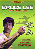 Bruce Lee - Teil 3 - Angriff Taktiken