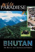 Wilde Paradiese - Bhutan: Im Reich des Schneeleoparden