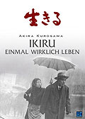 Akira Kurosawa - Ikiru - Einmal wirklich leben