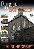 Film: Burgen und Schlsser im Ruhrgebiet