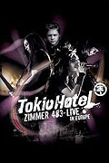 Film: Tokio Hotel - Zimmer 483 - Live in Europe