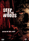 Film: Deep in the Woods - Allein mit der Angst - Neuauflage