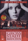 Film: Girls in the City - Grostadtmdchen
