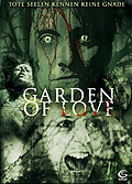 Film: Garden of Love - Tote Seelen kennen keine Gnade