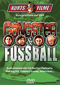 KurtsFilme - Gangster & Fuball
