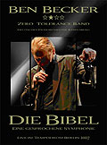 Ben Becker: Die Bibel - Eine gesprochene Symphonie