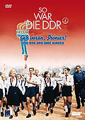 Film: So war die DDR - Volume 4: Geh voran, Pionier!