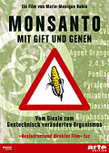 Film: Monsanto - Mit Gift und Genen