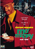 Film: Mo' Money - Meh' Geld