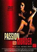 Passion for Murder - Mord aus Leidenschaft