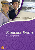 Barbara Wood: Die Sturmjahre