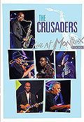 Film: The Crusaders - Live at Montreux 2003