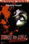 Film: Time to kill, Darling! - X-Rated Kultfilm Collection Nr. 4