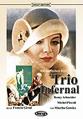 Trio Infernal - uncut Edition