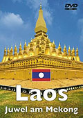 Film: Geheimnisvolles Laos - Juwel am Mekong