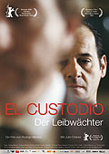 Film: El Custodio - Der Leibwchter