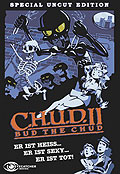 C.H.U.D. II - Bud the Chud - Special Uncut Edition - Cover B