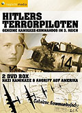 Hitlers Terrorpiloten - Geheime Kamikaze Kommandos im 3. Reich