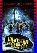 Film: Die Gruft - Graveyard Disturbance