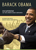 Barack Obama - Ein Superstar auf den Spuren seiner Vorfahren