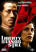 Film: Liberty Stands Still