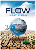 Flow - Wasser ist Leben