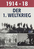 1914-1918 - Der 1. Weltkrieg